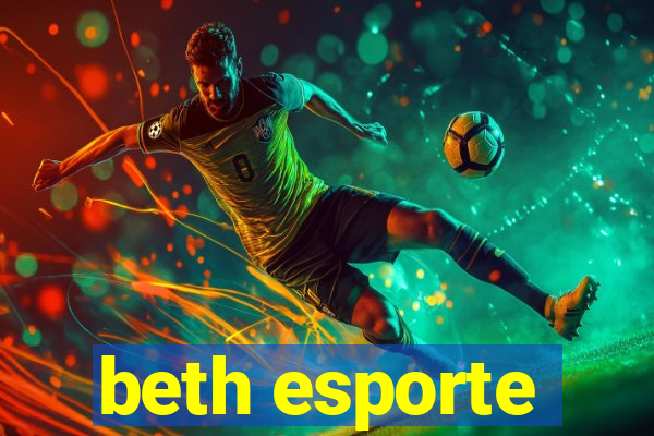 beth esporte